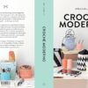 Crochê moderno: Acessórios de crochê e projetos para sua casa | Edição Português | por Molla Mills | - Image 4